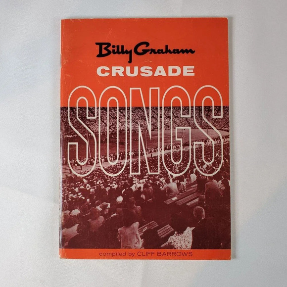 Billy Graham Crusade Songs Song Book Compiled By Cliff Barrows 1969 The Billy Gr - Picture 2 of 5
